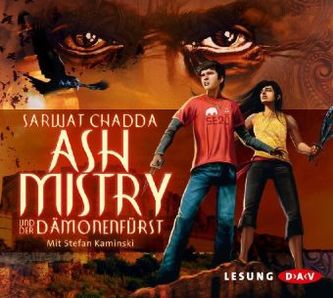 Ash Mistry und der Dämonenfürst, 4 Audio-CDs Ash Mistry und der Dämonenfürst, 4 Audio-CDs
