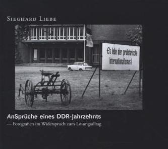 AnSprüche eines DDR Jahrzehnts