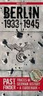 PastFinder Berlin 1933-1945, English edition
