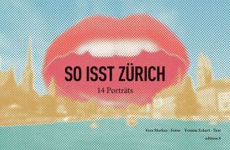 So isst Zürich