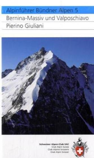 Bernina-Massiv und Valposchiavo