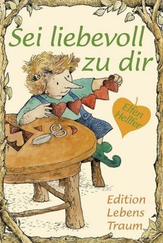 Sei liebevoll zu Dir