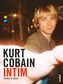 Kurt Cobain Intim, m. Audio-CD