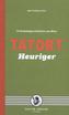 Tatort Heuriger