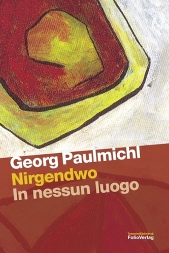 Nirgendwo. In nessun luogo