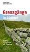 Grenzgänge in Südtirol