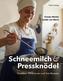 Schneemilch und Pressknödel