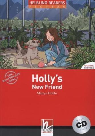Holly's New Friend, w. Audio-CD
