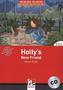 Holly's New Friend, w. Audio-CD