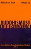 Buddhismus und Christentum