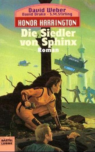 Honor Harrington - Die Siedler von Sphinx