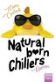 Natural Born Chillers