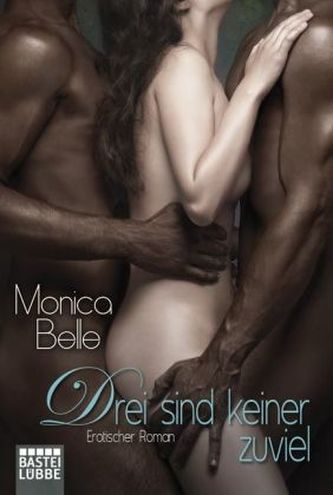 Drei sind keiner zu viel Drei sind keiner zu viel