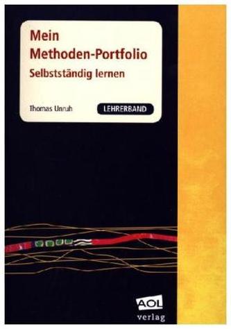 Mein Methoden-Portfolio: Selbstständig lernen, Klasse 5-10, Lehrerband
