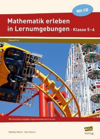 Mathematik erleben in Lernumgebungen, Klasse 5/6, m. CD-ROM