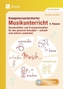 Kompetenzorientierter Musikunterricht 4. Klasse, m. Audio-CD