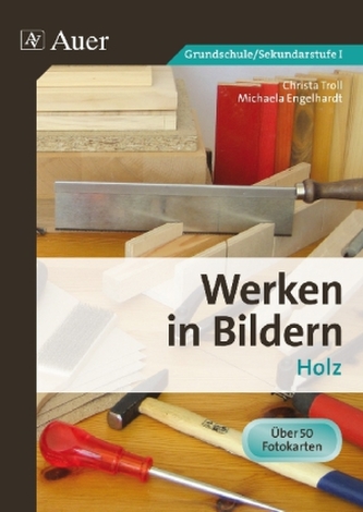 Werken in Bildern - Holz