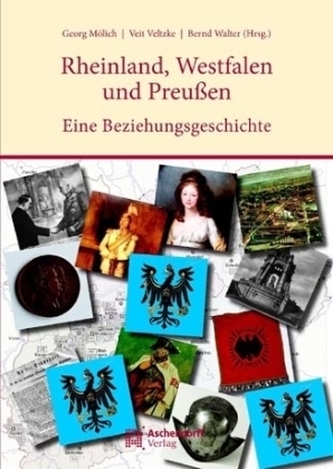 Rheinland, Westfalen und Preußen