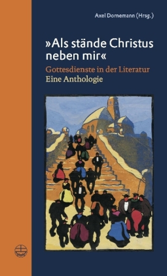 'Als stände Christus neben mir'