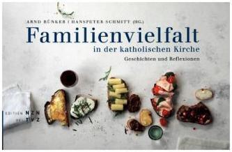 Familienvielfalt in der katholischen Kirche