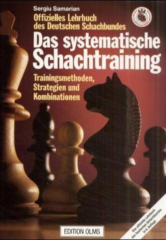 Das systematische Schachtraining