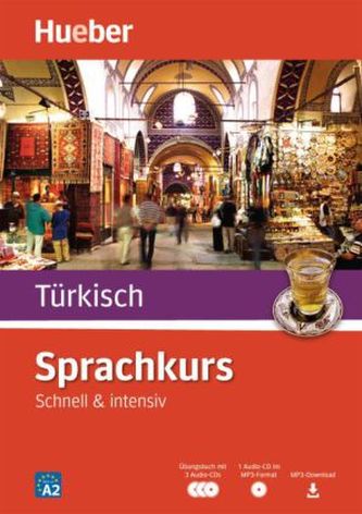 Sprachkurs Türkisch - Schnell & intensiv, Übungsbuch m. 4 Audio-CDs + 1 MP3-CD
