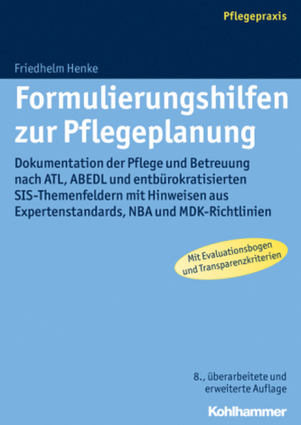 Formulierungshilfen zur Pflegeplanung
