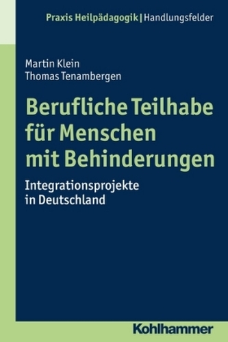 Berufliche Teilhabe für Menschen mit Behinderungen Berufliche Teilhabe für Menschen mit Behinderungen