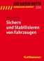 Sichern und Stabilisieren von Fahrzeugen