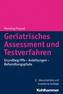 Geriatrisches Assessment und Testverfahren