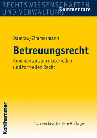 Betreuungsrecht (BtR), Kommentar