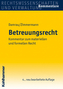 Betreuungsrecht (BtR), Kommentar