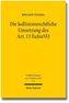 Die kollisionsrechtliche Umsetzung des Art. 13 EuInsVO