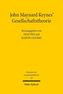 John Maynard Keynes' Gesellschaftstheorie