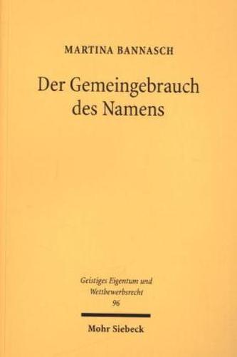 Der Gemeingebrauch des Namens