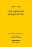 Der sogenannte biologische Vater