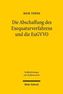 Die Abschaffung des Exequaturverfahrens und die EuGVVO