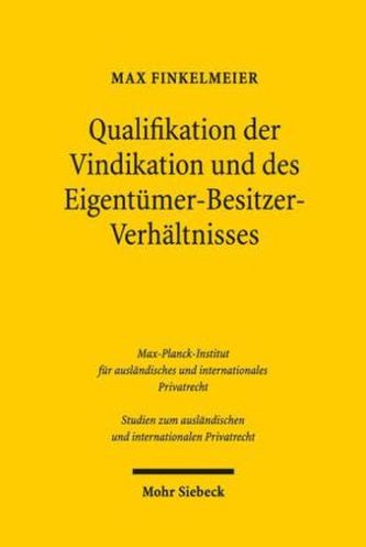 Qualifikation der Vindikation und des Eigentümer-Besitzer-Verhältnisses