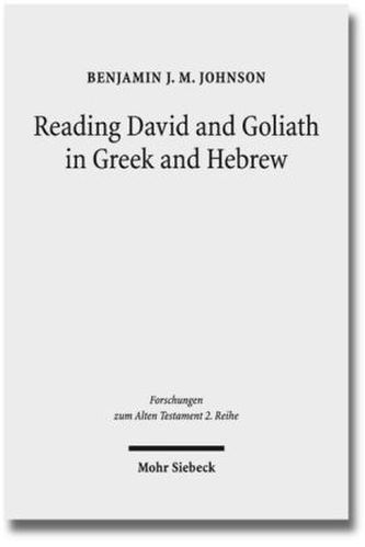 Reading David and Goliath in Greek and Hebrew