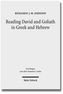Reading David and Goliath in Greek and Hebrew