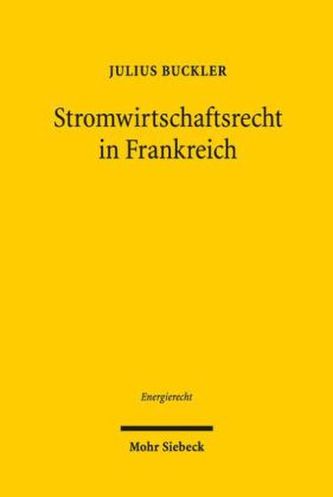 Stromwirtschaftsrecht in Frankreich