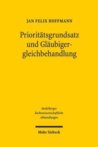 Prioritätsgrundsatz und Gläubigergleichbehandlung