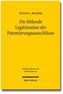 Die fehlende Legitimation der Patentierungsausschlüsse