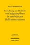 Errichtung und Betrieb von Erdgasspeichern in unterirdischen Hohlraumstrukturen