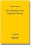 Die Haftung bei der Eigenverwaltung