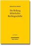 Die Heilung fehlerhafter Rechtsgeschäfte