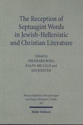 The Reception of Septuagint Words in Jewish-Hellenistic and Christian Literature