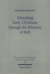 Educating Early Christians through the Rhetoric of Hell