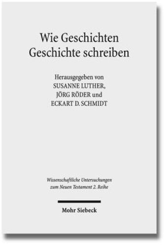 Wie Geschichten Geschichte schreiben