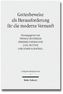 Gottesbeweise als Herausforderung für die moderne Vernunft